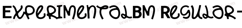 ExperimentalBm Regular字体转换